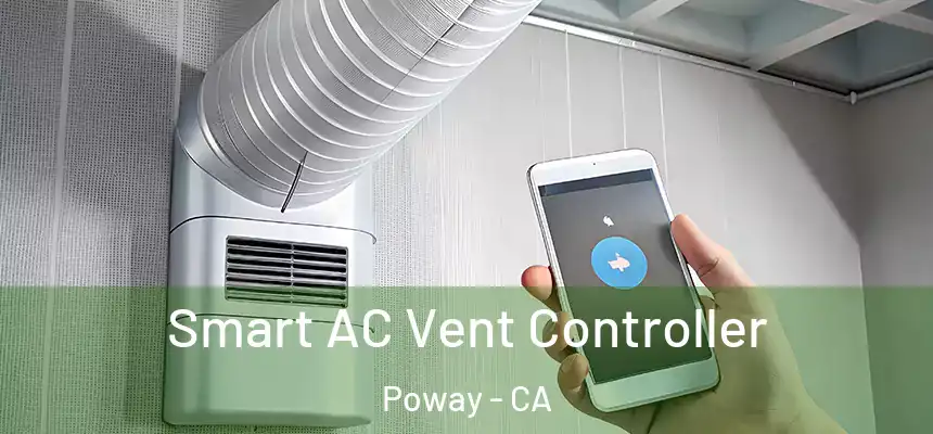 Smart AC Vent Controller Poway - CA